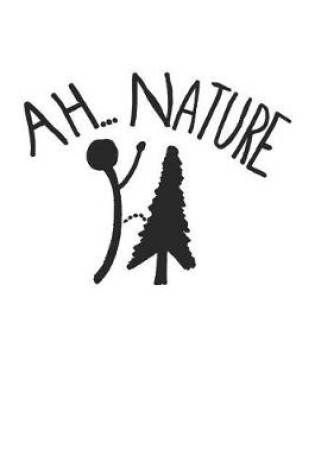 Cover of Ah... Nature