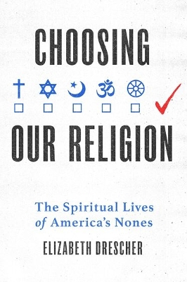 Book cover for Choosing Our Religion