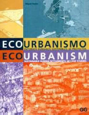 Cover of Eco-Urbanism, Sustainable Human Settlements