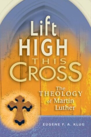 Cover of Lift High This Cross