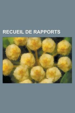 Cover of Recueil de Rapports