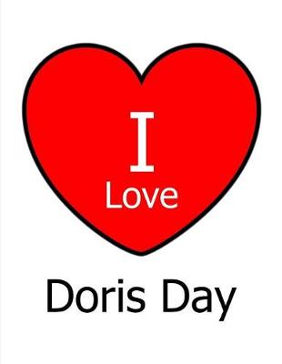 Book cover for I Love Doris Day