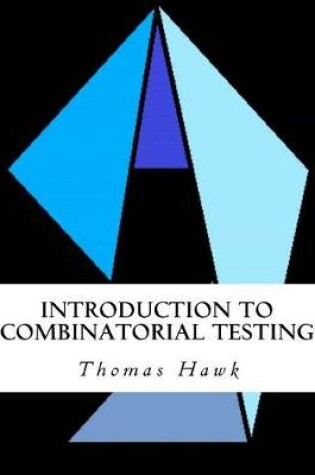 Cover of Introduction to Combinatorial Testing