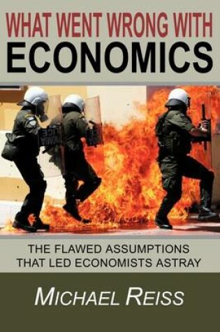 Cover of What Went Wrong with Economics