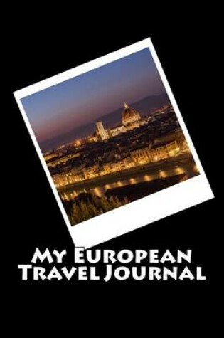 Cover of My European Travel Journal