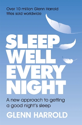 Book cover for Sleep Well Every Night