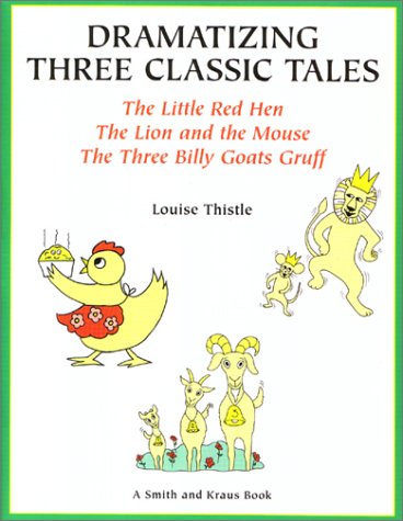 Book cover for Dramatizing Three Classic Tales