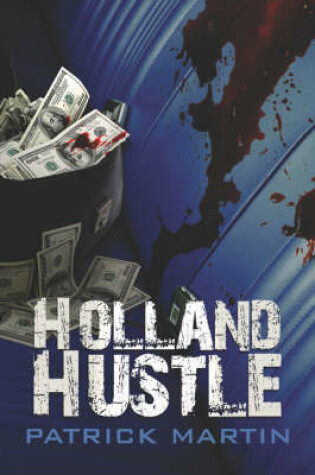 Cover of Holland Hustle