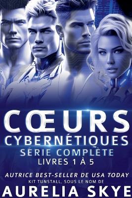 Cover of Coeurs Cybernétiques