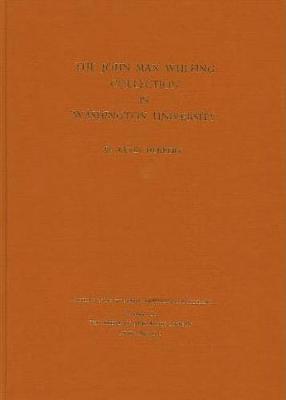 Book cover for The John Max Wulfing Collection in Washington University