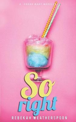 Book cover for So Right