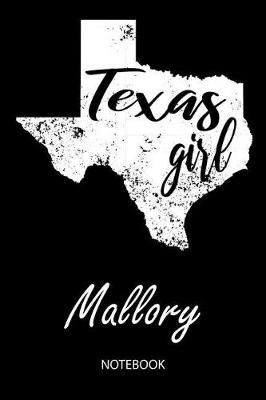 Book cover for Texas Girl - Mallory - Notebook