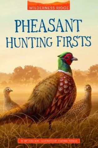 Cover of Pheasant Hunting Firsts