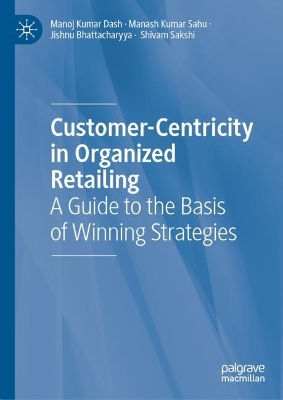 Book cover for Customer-Centricity in Organized Retailing