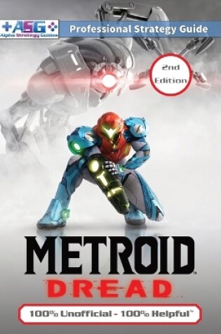 Cover of Metroid Dread Strategy Guide (2nd Edition - Full Color)