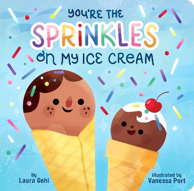 Book cover for You're the Sprinkles on My Ice Cream