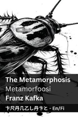 Cover of The Metamorphosis / Metamorfoosi