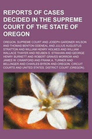 Cover of Reports of Cases Decided in the Supreme Court of the State of Oregon (Volume 98)