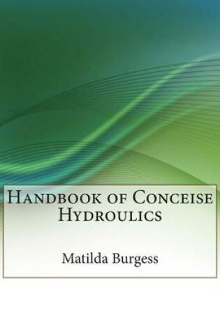 Cover of Handbook of Conceise Hydroulics