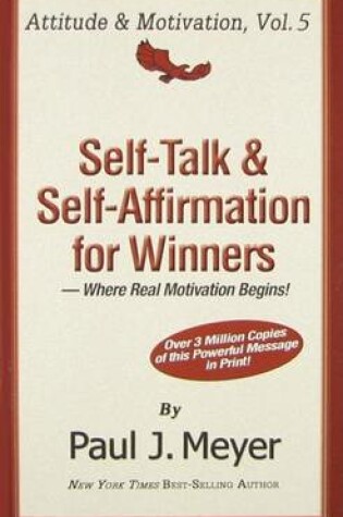 Cover of Self-Talk & Self-Affirmation for Winners
