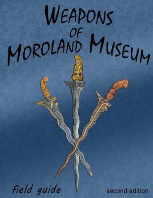 Book cover for Weapons Of Moroland