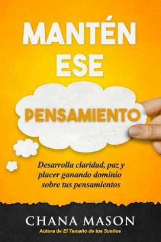 Cover of Manten ese Pensamiento