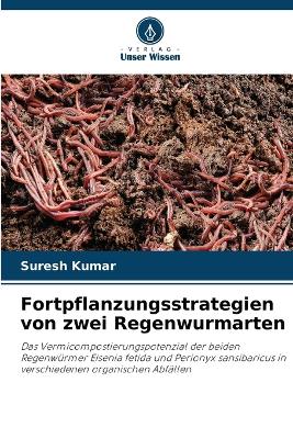 Book cover for Fortpflanzungsstrategien von zwei Regenwurmarten