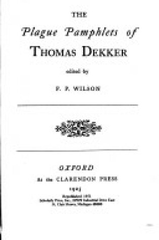Cover of The Plague Pamphlets of Thomas Dekker