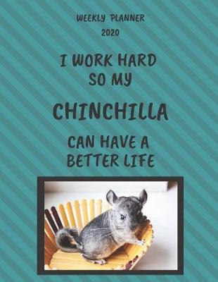 Book cover for Chinchilla Weekly Planner 2020