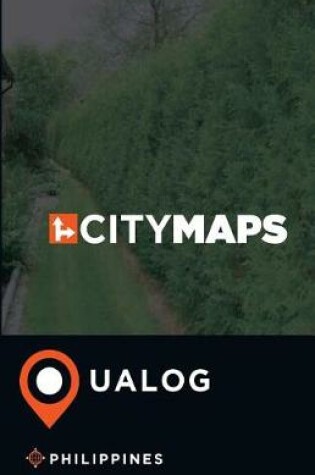 Cover of City Maps Ualog Philippines