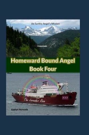 Cover of Homeward Bound Angel Book Four