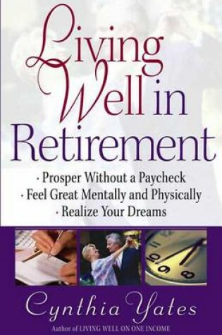 Cover of Living Well in Retirement