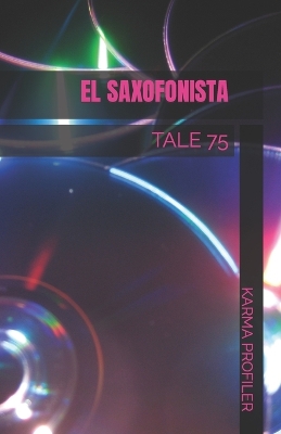 Book cover for El Saxofonista