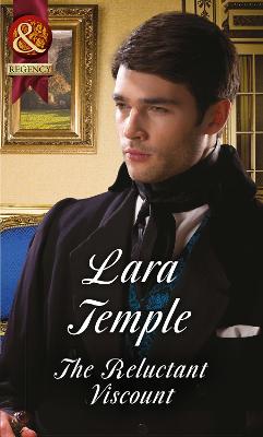 The Reluctant Viscount by Lara Temple
