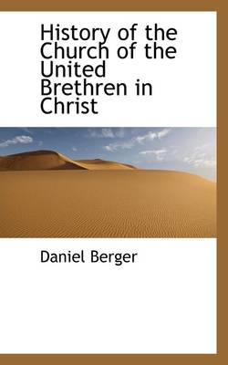 Book cover for History of the Church of the United Brethren in Christ