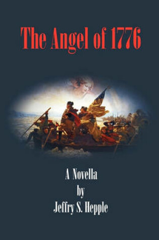 Cover of The Angel of 1776