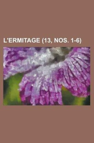 Cover of L'Ermitage (13, Nos. 1-6 )