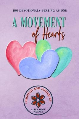 Book cover for A Movement of Hearts