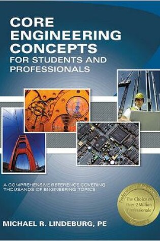 Cover of Core Engineering Concepts for Students and Professionals