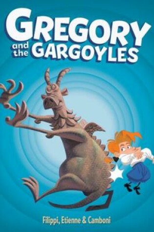 Cover of Gregory And The Gargoyles