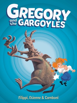 Book cover for Gregory and the Gargoyles Vol.1