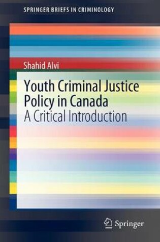 Cover of Youth Criminal Justice Policy in Canada