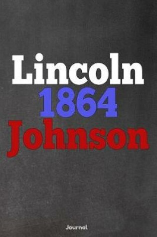 Cover of Lincoln Johnson 1864