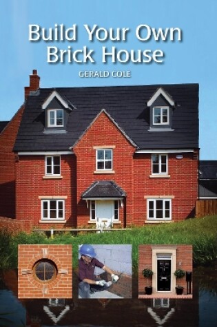 Cover of Build Your Own Brick House