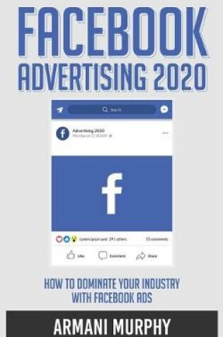 Cover of Facebook Advertising 2020