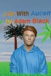 Book cover for Life with Autism