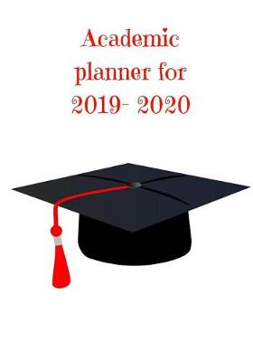 Book cover for Academic planner for 2019 - 2020