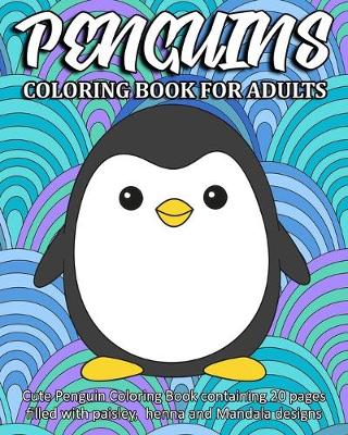 Book cover for Penguins Coloring Book For Adults