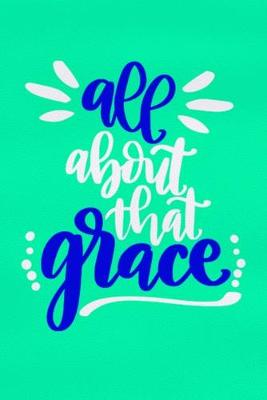 Book cover for All About That Grace