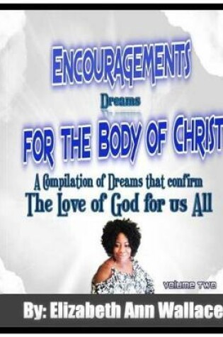 Cover of Encouragements for the Body of Christ Volume 2